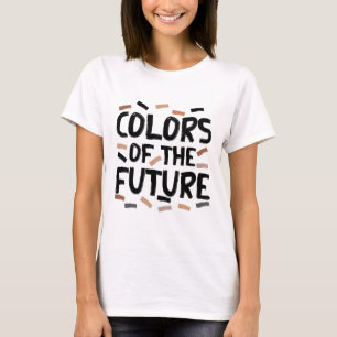 Colors Of The Future Shirt Black History Month Equ