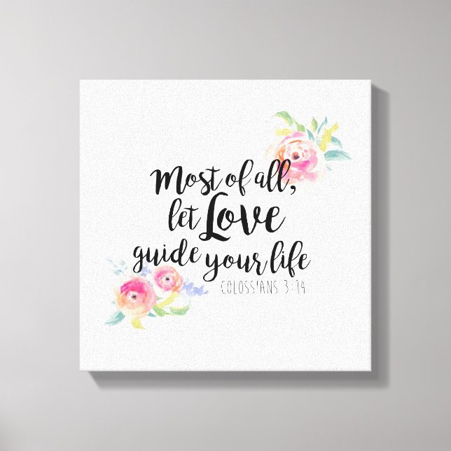 Colossians 3:14 Canvas Print (Front)