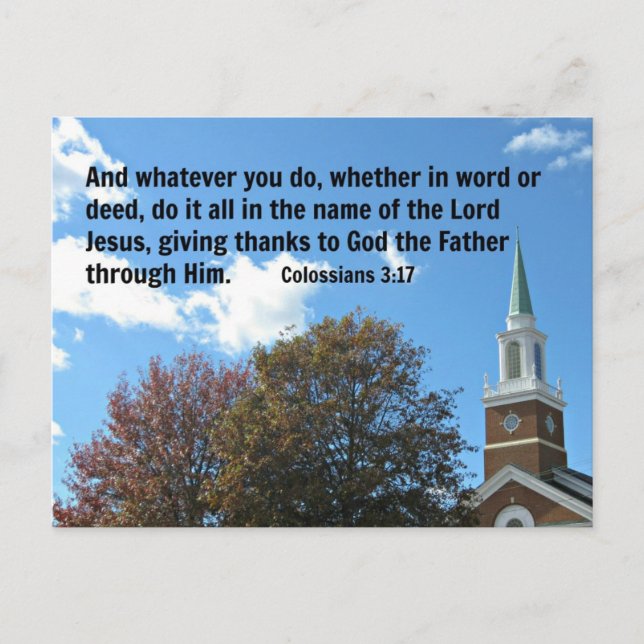 Colossians 3:17 And whatever you do, whether... Postcard (Front)