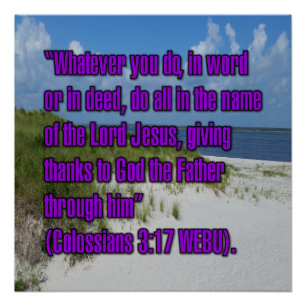 Colossians 3:17 WEBU Poster