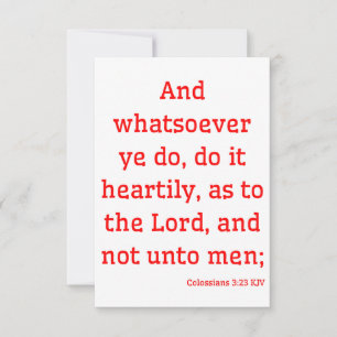 Colossians 3:23 KJV Bible Verse Greeting Card