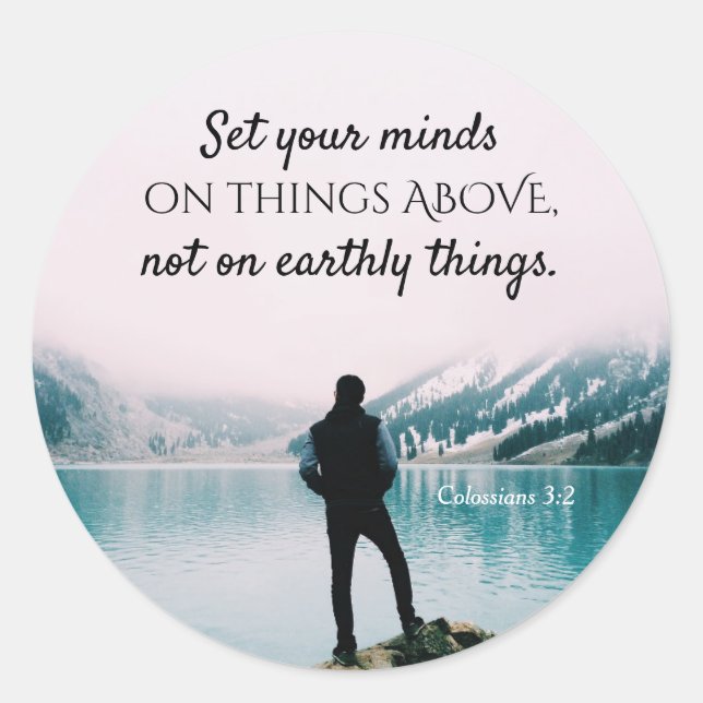 Colossians 3:2 Set your minds on things above Classic Round Sticker (Front)