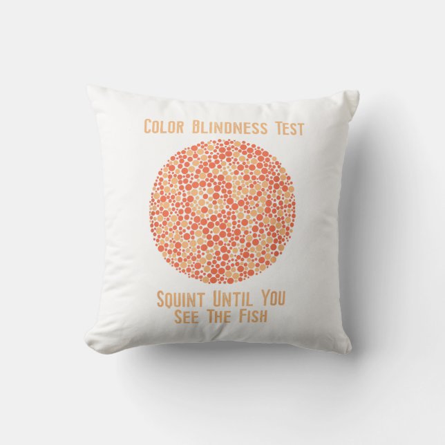 Colour Blind T Shirt - Funny Colour Blindness Test Cushion (Front)