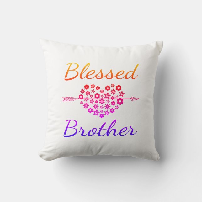 Colour Gradient Blessed Brother Throw Pillow (Front)