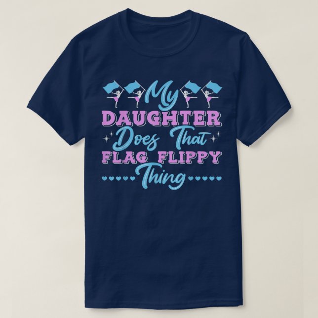 Colour Guard Dad Mum Parents  T-Shirt (Design Front)