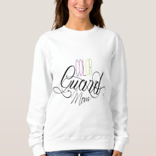 Colour Guard Mum Sweatshirt