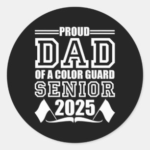 Colour Guard Senior Dad Cl Of 2025 Graduation Funn Classic Round Sticker