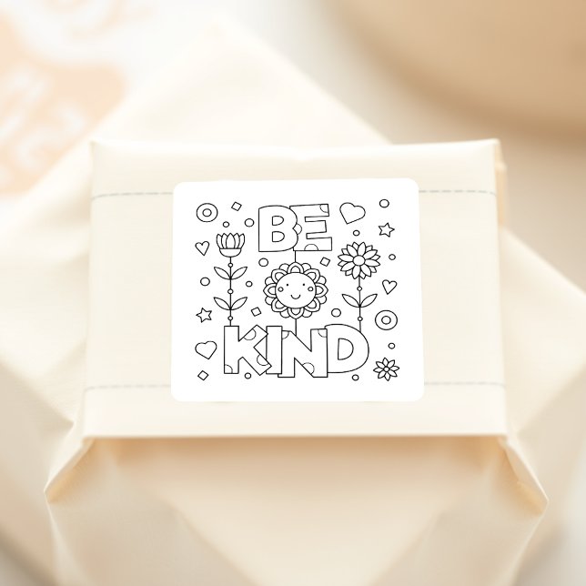 Colour Me Be Kind Inspirational Quote Square Sticker (Creator Uploaded)