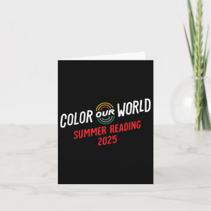 Colour Our World Summer Reading Program 2025 Funny Card