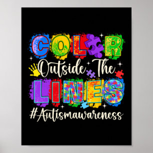Colour Outside The Lines Autism Awareness Autistic Poster