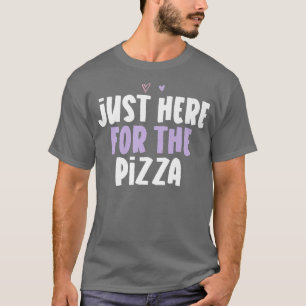 Coloured Heart Funny Just Here For The Pizza Sayin T-Shirt