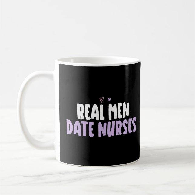 Coloured Heart   Real Men Date Nurses Saying  Coffee Mug (Left)