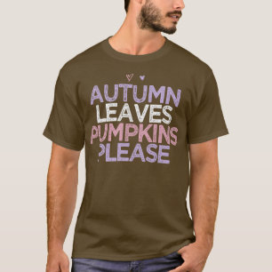 Coloured Hearts Mum Funny Autumn Leaves Pumpkins P T-Shirt