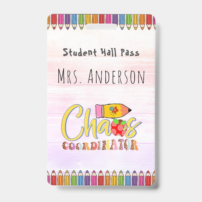 Coloured Pencil Teacher Hall Pass for Classroom ID Badge (Front)