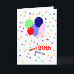 Colourful 90th Birthday Balloons Card<br><div class="desc">A colourful 90th birthday card with balloons and confetti. Customisable verse inside. A cheerful greeting for anyone who is turning ninety years old!</div>