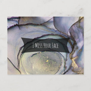 Colourful Abstract Alcohol Ink I Miss Your Face Postcard