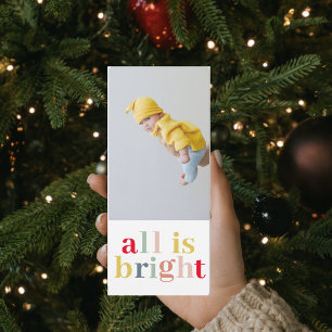 Colourful All Is Bright With Photo Happy Holiday