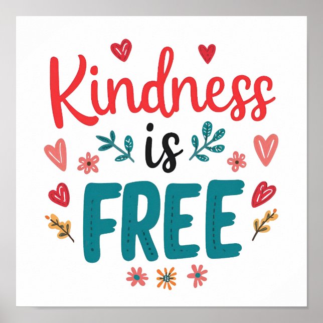 Colourful and Uplifting Kindness Slogan Poster (Front)