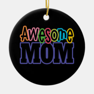 Colourful Awesome Mum Mother's Day Ornament