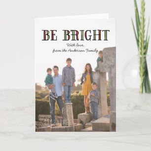 Colourful Be Bright Holiday Photo Card