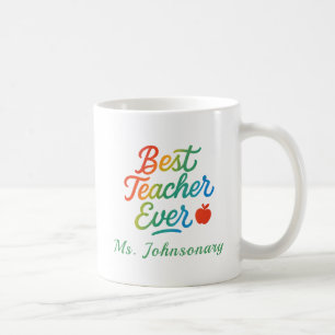 Colourful Best Teacher Ever Typography ft. Apple Coffee Mug