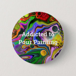 Colourful Blast Fluid Art  Pour Painting  6 Cm Round Badge