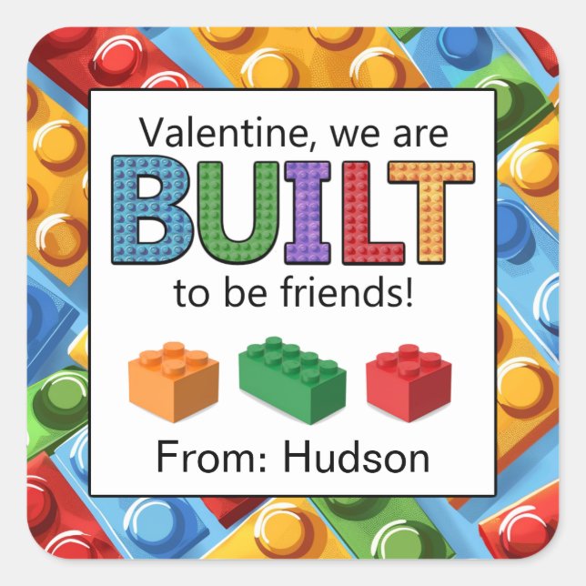 Colourful Blocks Built to be Friends Valentine Square Sticker (Front)