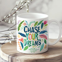 Colourful Botanical "Chase Your Dreams"