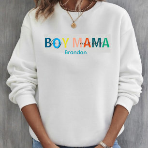 Colourful Boy Mama Name Sweat Shirts for Moms