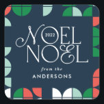Colourful bright Noel Christmas geometric script Square Sticker<br><div class="desc">Colourful bright fun Noel Christmas geometric typography script holiday design. Red,  green,  navy blue and pink colorway.</div>