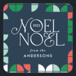 Colourful bright Noel Christmas geometric script Square Sticker<br><div class="desc">Colourful bright fun Noel Christmas geometric typography script holiday design. Red,  green,  navy blue and pink colorway.</div>
