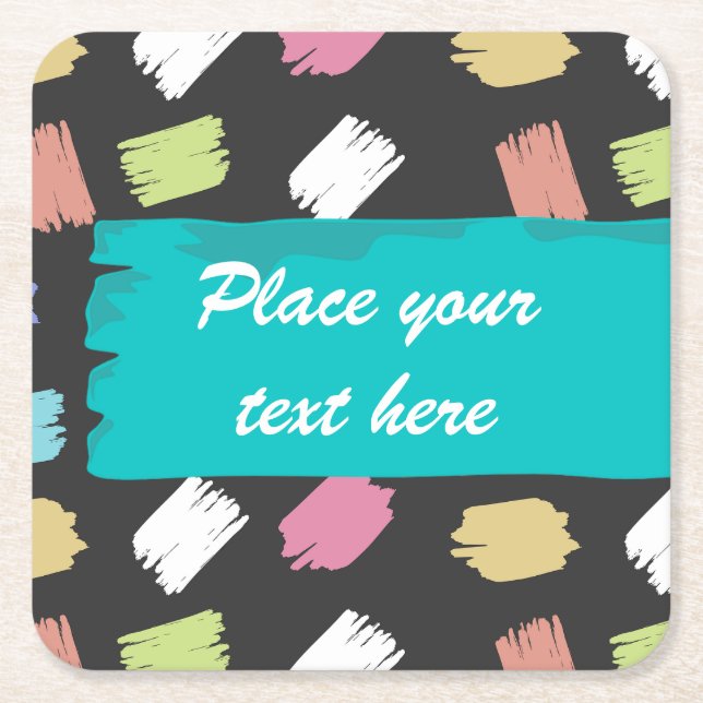 Colourful Brush Strokes on Black Custom Text Square Paper Coaster (Front)