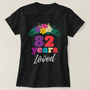 Colourful Celebration for 82 Years Loved T-Shirt