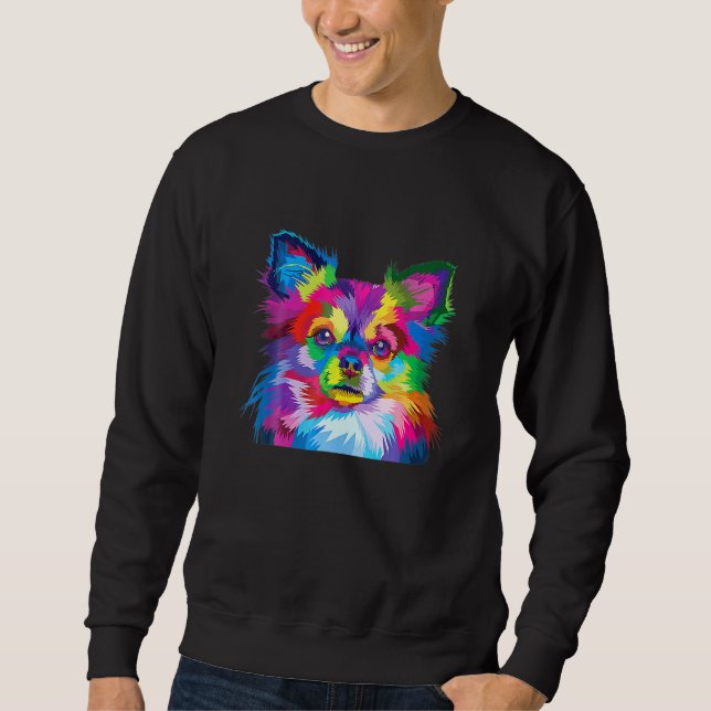 Colourful Chihuahua Long Hair Dog   Pop Art Artist Sweatshirt (Front)