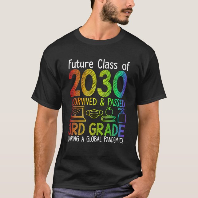 Colourful Class Of 2030 3Rd Grade Back To School T-Shirt (Front)