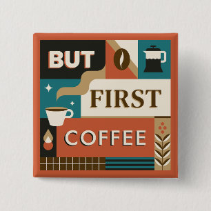 Colourful Coffee Quotes 15 Cm Square Badge