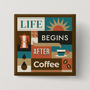 Colourful Coffee Quotes 15 Cm Square Badge