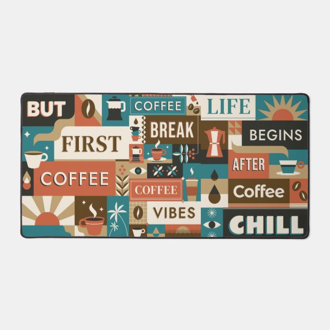 Colourful Coffee Quotes Desk Mat (Front)