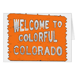 Colourful Colorado orange welcome sign