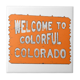 Colourful Colorado orange welcome sign Tile