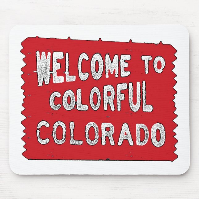 Colourful Colorado red welcome sign mousepad (Front)