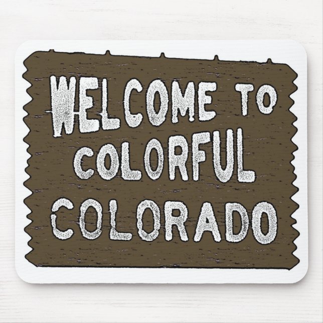 Colourful Colorado welcome sign mousepad (Front)