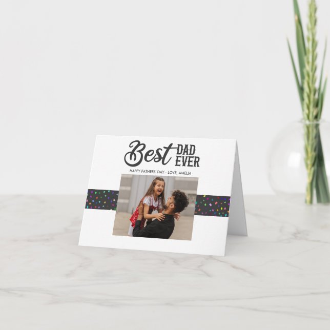 Colourful Confetti Best Dad Ever Fathers Day Card (Front)