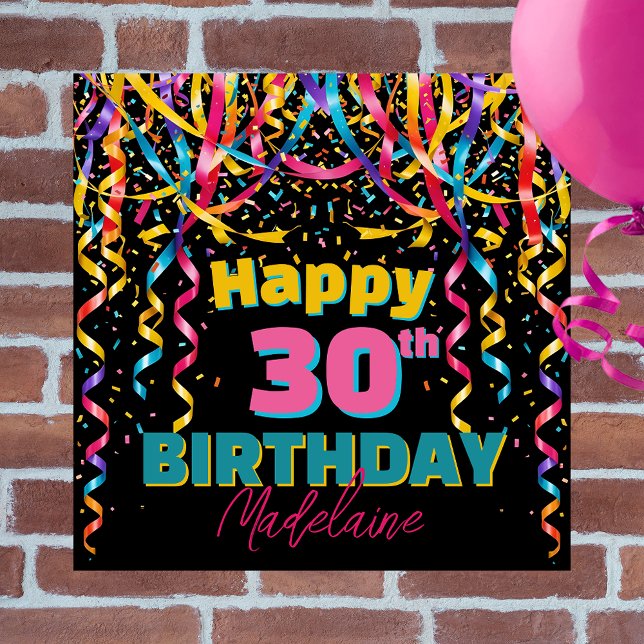 Colourful Confetti Streamers 30th Birthday Party Poster (Creator Uploaded)