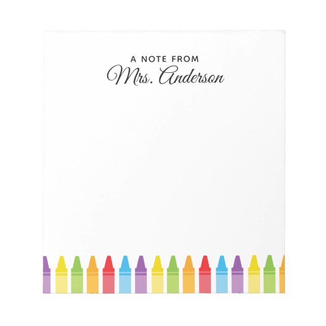 Colourful Crayons Teacher Appreciation Notepad (Front)