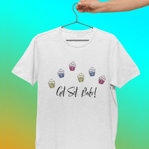 Colourful cupcakes get set bake T-Shirt
