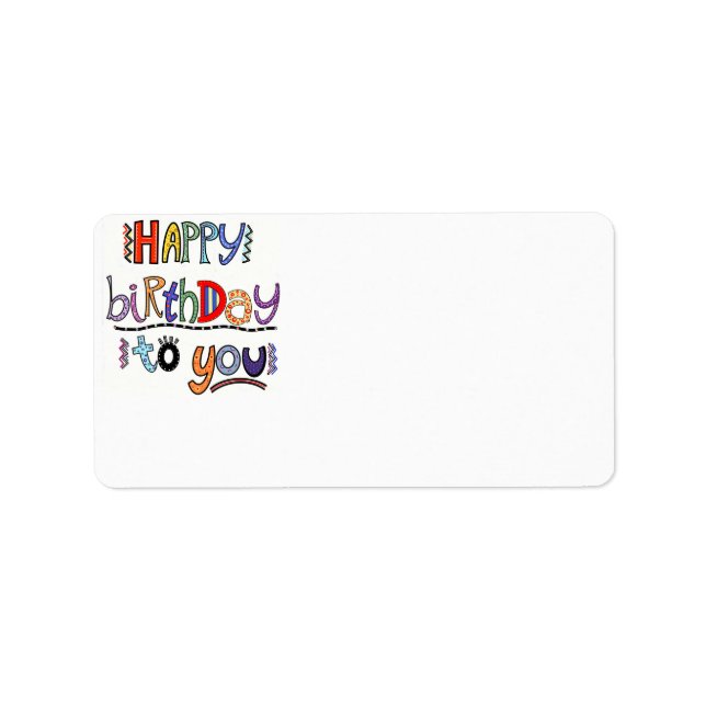 Colourful Cute Happy Birthday to You Label (Front)