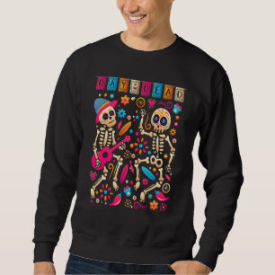 Colourful Dancing Mexican Skeletons Cute Day Of T Sweatshirt