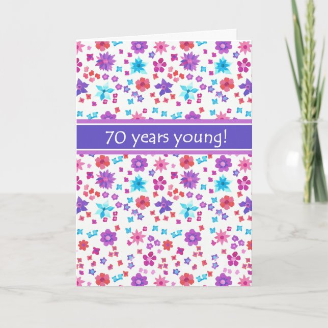 Colourful Ditsy Floral Age-specific 70th Birthday Card (Front)