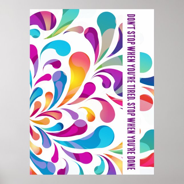 Colourful drop pattern | motivation quote  poster (Front)